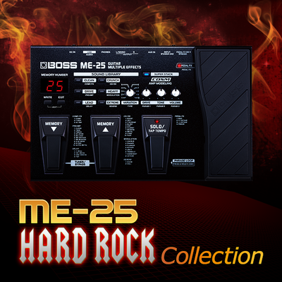 ME-25 Hard Rock Collection | BOSS TONE CENTRAL